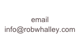 email
info@robwhalley.com
